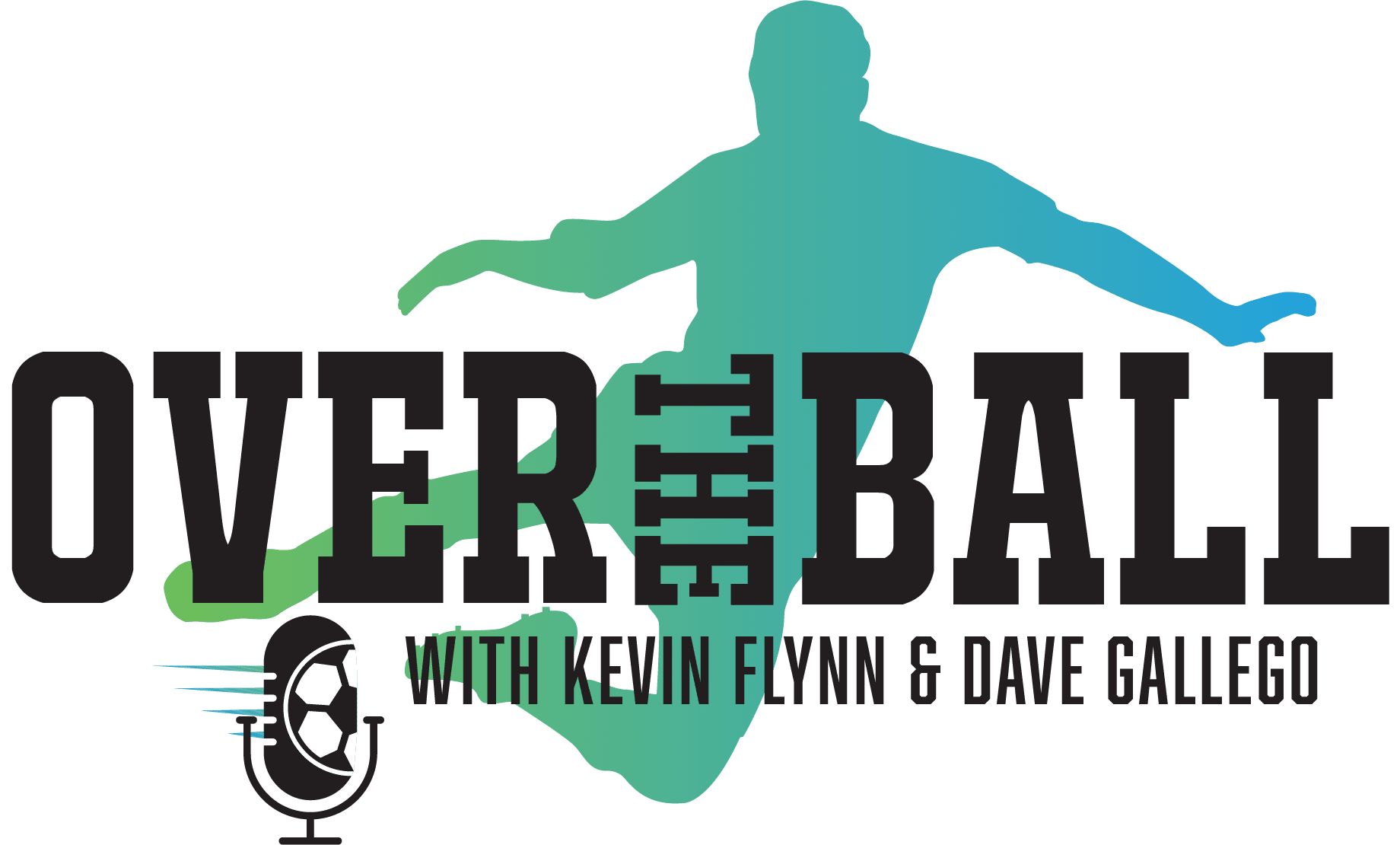 OTB soccer podcast hosted by Kevin Flynn and Dave Gallego