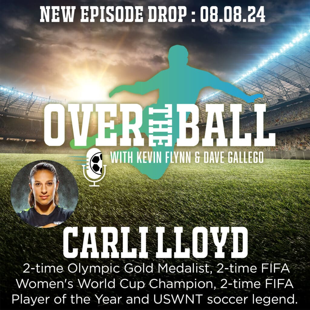 Legendary Carli Lloyd, two-time FIFA Women’s World Cup champion and USWNT icon, joins hosts Kevin Flynn and Dave Gallego for an episode you won’t want to miss.